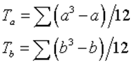 Ta=sum(a^3-a)/12; Tb=sum(b^3-b)/12