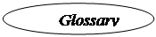 : Glossary

