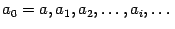 $ a_0=a,a_1,a_2,\dots,a_i,\dots$